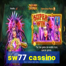 sw77 cassino